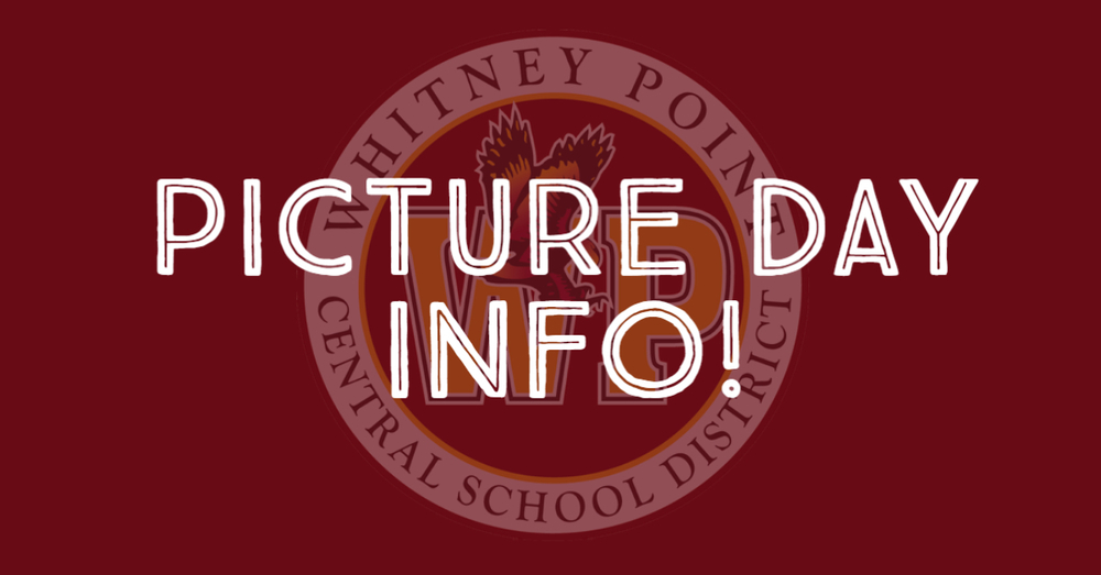 Picture Day Information Whitney Point CSD